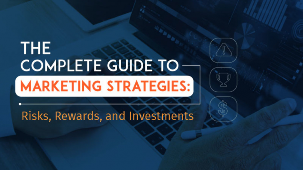 complete guide to marketing strategies