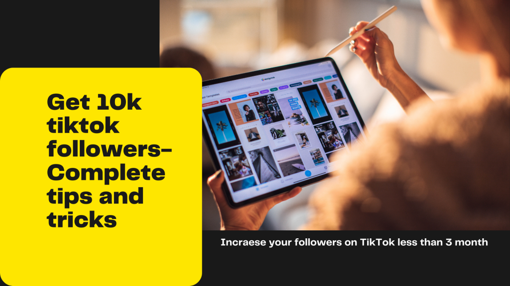 get followers for your tiktok account- simple tips and trick to get followers on your tiktok.