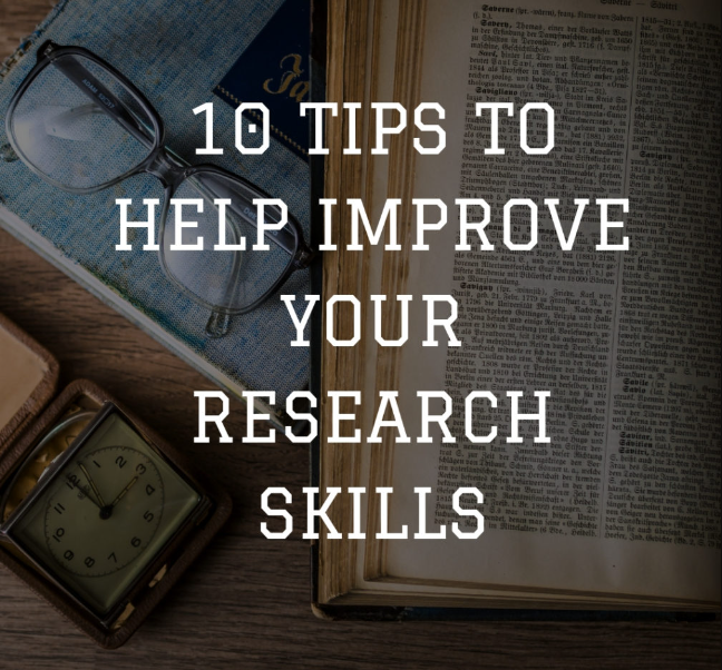 10 Best Tips That Enhance Your Research Skills